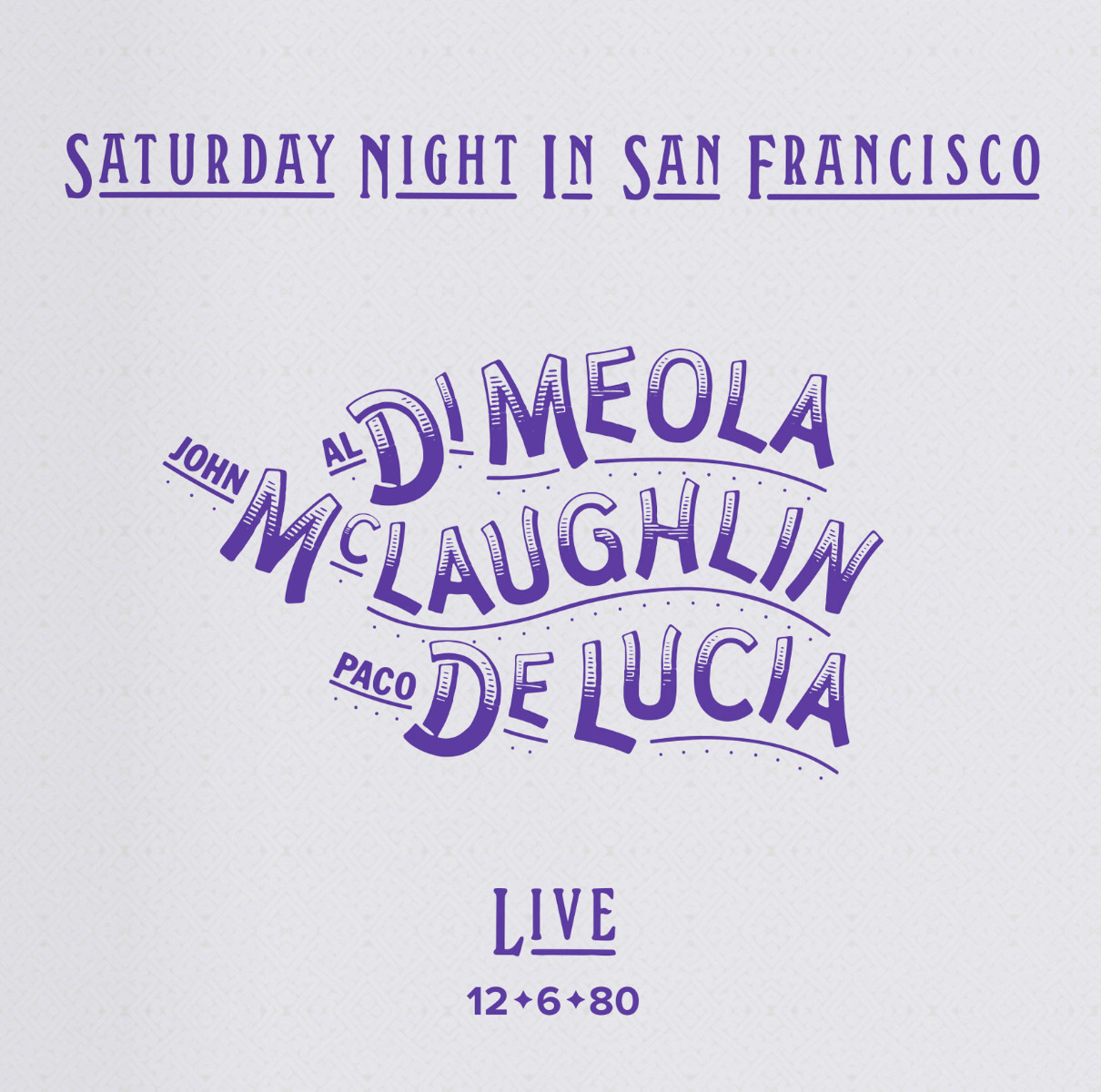 Al Di Meola, John McLaughlin, Paco De Lucia – Saturday Night In San Francisco (Vinil 180g, LP)