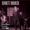 Bennett / Brubeck - The White House Sessions, Live 1962 (SACD hibrid, HDCD)