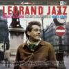 Michel Legrand - Legrand Jazz (Vinil 180g, LP dublu)