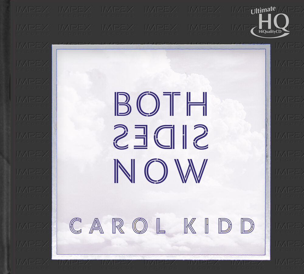 Carol Kidd – Both Sides Now (UHQCD)