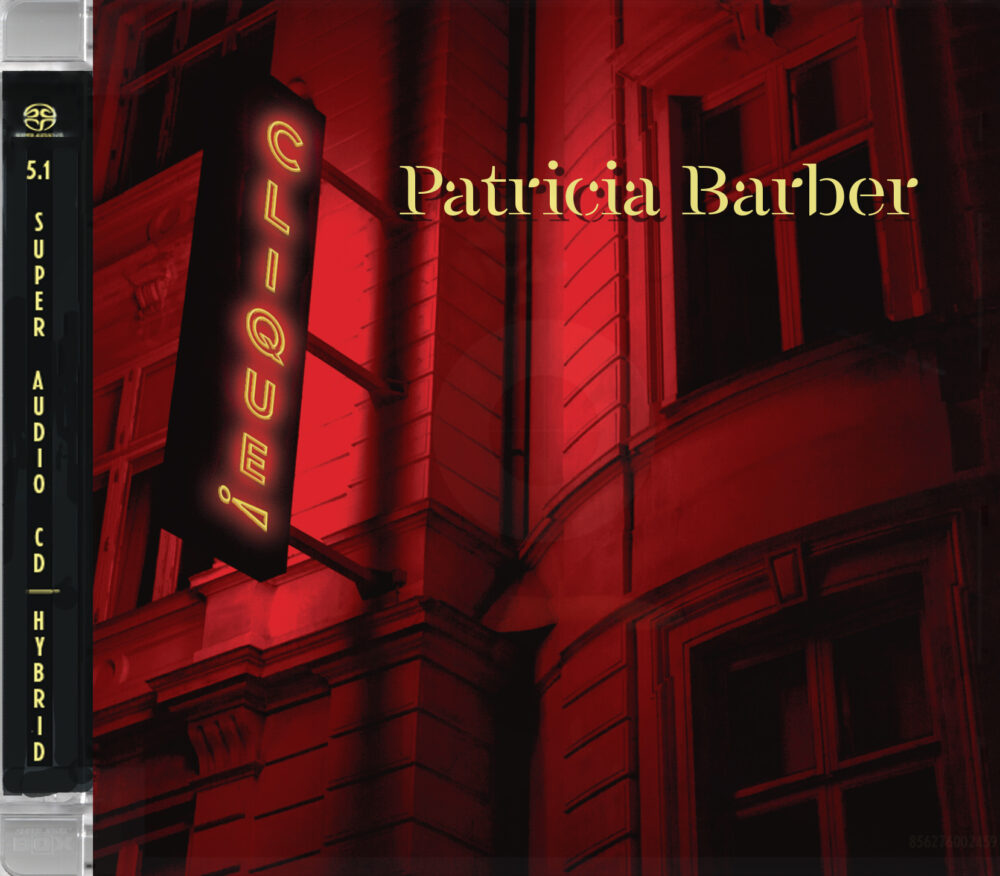 Patricia Barber - Clique (SACD hibrid multicanal)