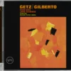 Stan Getz / Joao Gilberto - Getz/Gilberto (SACD hibrid)
