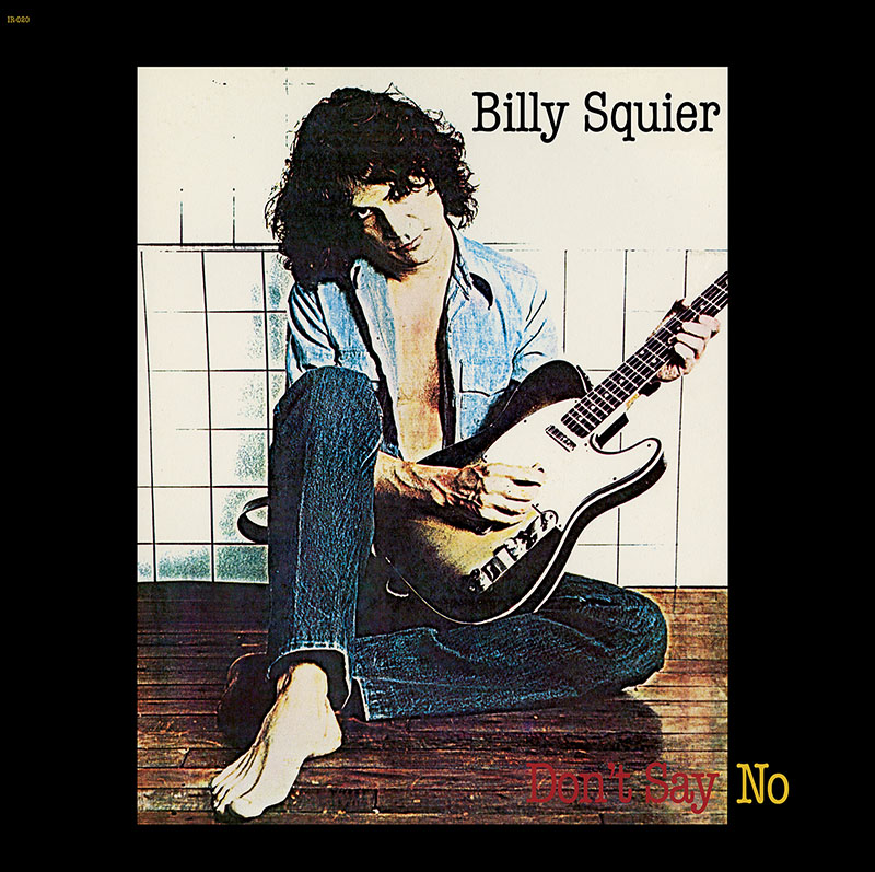 Billy Squier – Don’t Say No (Vinil 180g, LP)