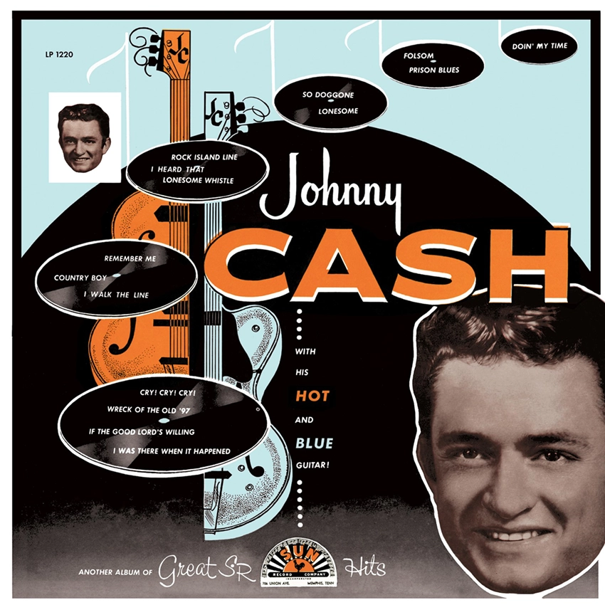 Johnny Cash – Johnny Cash With His Hot And Blue Guitar! [Mono] (Vinil 180g, LP mono)