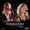 Ella Burkhard feat. Nils Landgren - Live 2024 (Vinil 180g, LP)