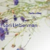 Lori Lieberman - Perfect Day (Vinil 180g, LP)
