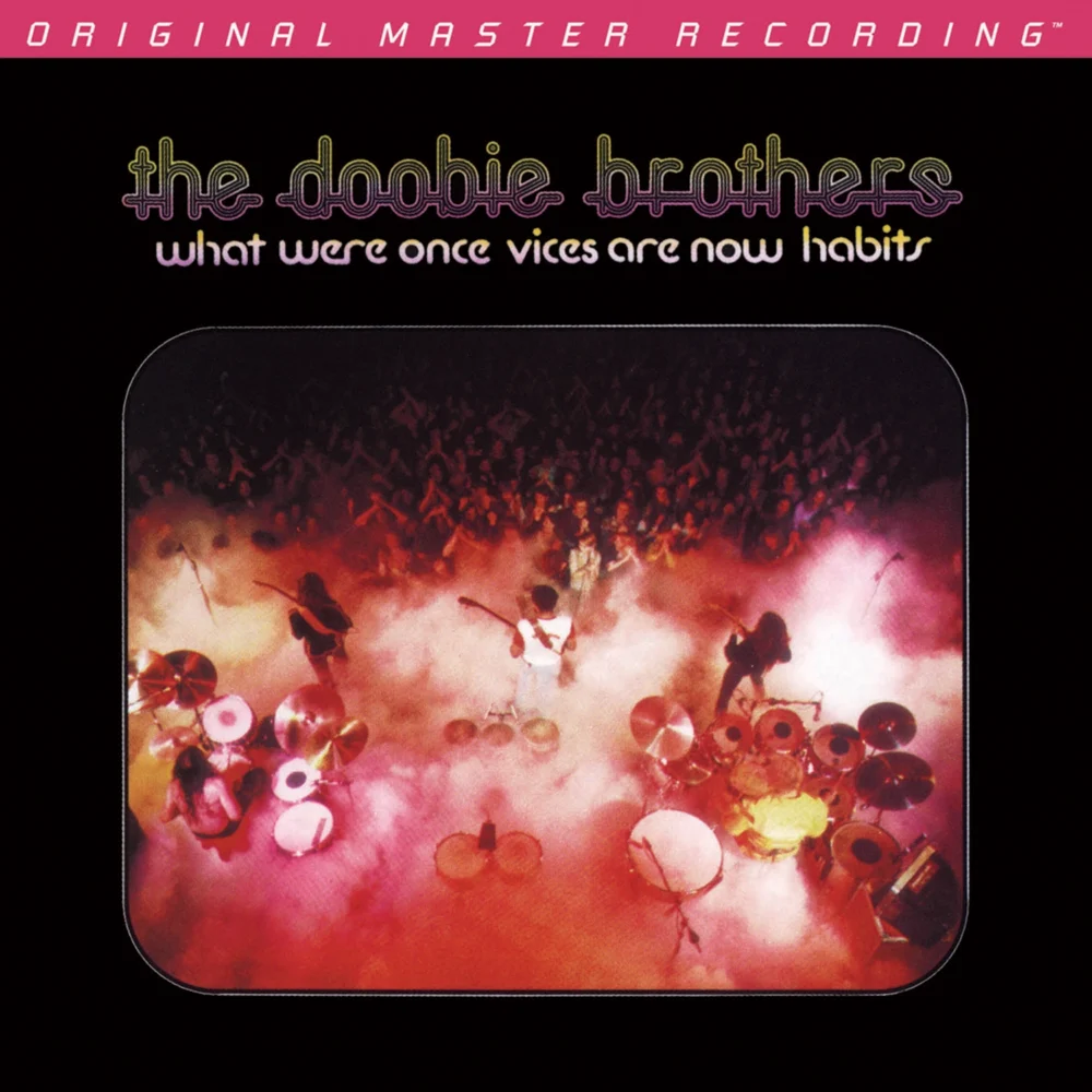 The Doobie Brothers - What Were Once Vices Are Now Habits (Vinil 180g, LP dublu)