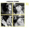 Liverpool Stories (UHQCD)