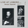 Horace Tapscott - Live At Lobero Vol 2 (Vinil 180g, LP)