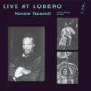 Horace Tapscott - Live At Lobero Vol 1 (Vinil 180g, LP)