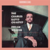 The Charles Lloyd Quartet - Dream Weaver (Vinil 180g, LP)