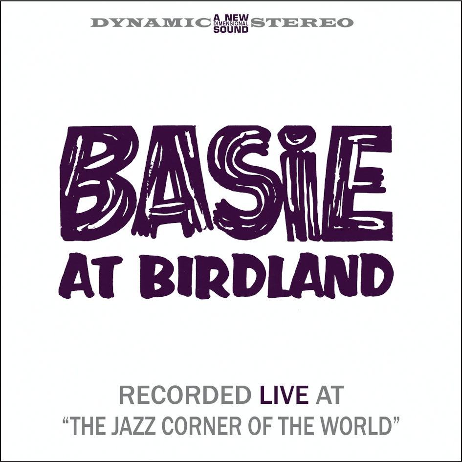 Count Basie - Basie At Birdland (Vol. 1 + Vol. 2) (Vinil 180g, LP dublu)