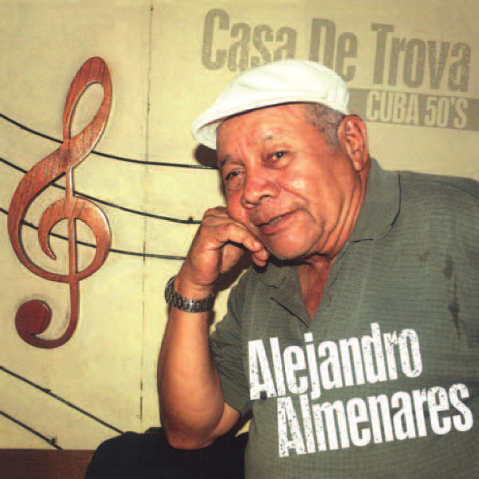 Alejandro Almenares - Casa de Trova – Cuba 50’s (Vinil 180g, LP dublu)