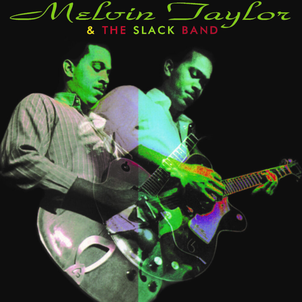 Melvin Taylor & The Slack Band (Vinil 180g, LP)