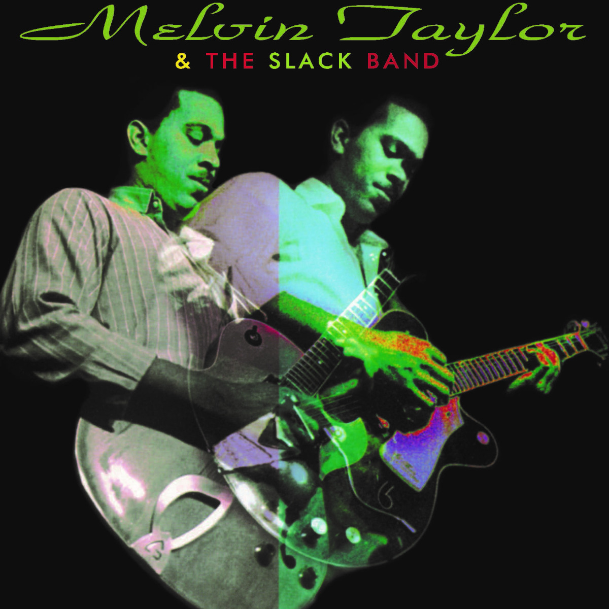 Melvin Taylor & The Slack Band (Vinil 180g, LP)