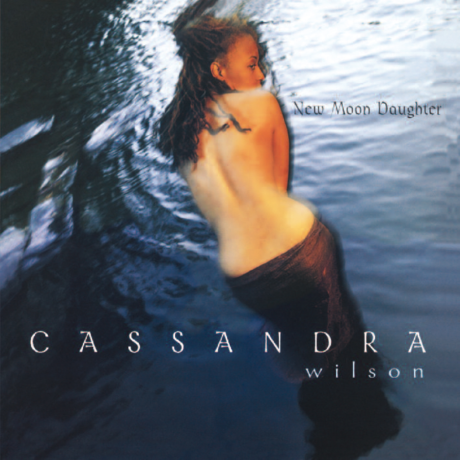 Cassandra Wilson - New Moon Daughter (Vinil 180g, LP dublu)