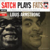 Louis Armstrong - Satch Plays Fats (Vinil 180g, LP)