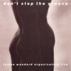 Lyman Woodard Organization - Don’t Stop The Groove (Vinil 180g, LP)