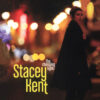 Stacey Kent - Changing Lights (Vinil 180g, LP dublu)