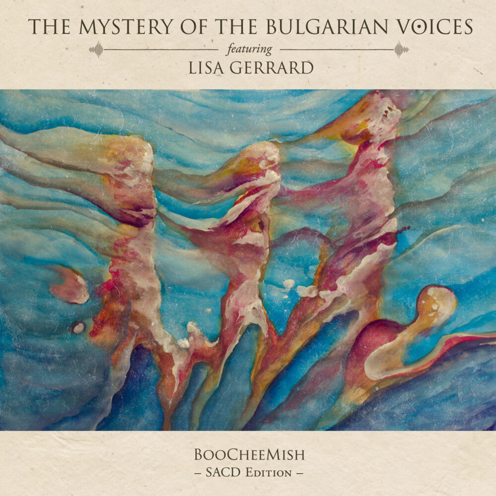 The Mystery of the Bulgarian Voices feat. Lisa Gerrard - BooCheeMish (SACD hibrid)