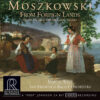 Martin West & San Francisco Ballet Orchestra: Moszkowski – From Foreign Lands (HDCD, CD)