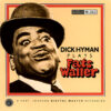 Dick Hyman plays Fats Waller (HDCD, CD)