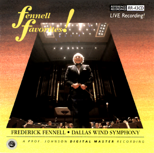 Frederick Fennell & Dallas Wind Symphony - Fennell Favorites! (HDCD, CD)