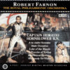 Robert Farnon & The Royal Philharmonic Orchestra - Captain Horatio Hornblower R. N. (HDCD, CD)