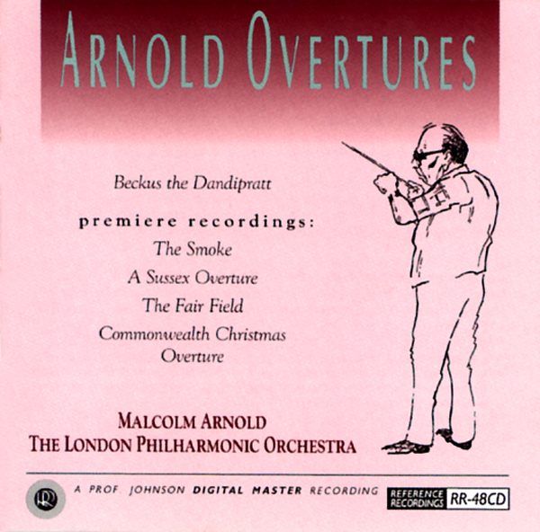 Malcolm Arnold & The London Philharmonic Orchestra: Overtures of Malcolm Arnold (HDCD, CD)