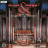 Frederick Fennell & The Dallas Wind Symphony Orchestra: Pomp & Pipes! (HDCD, CD)