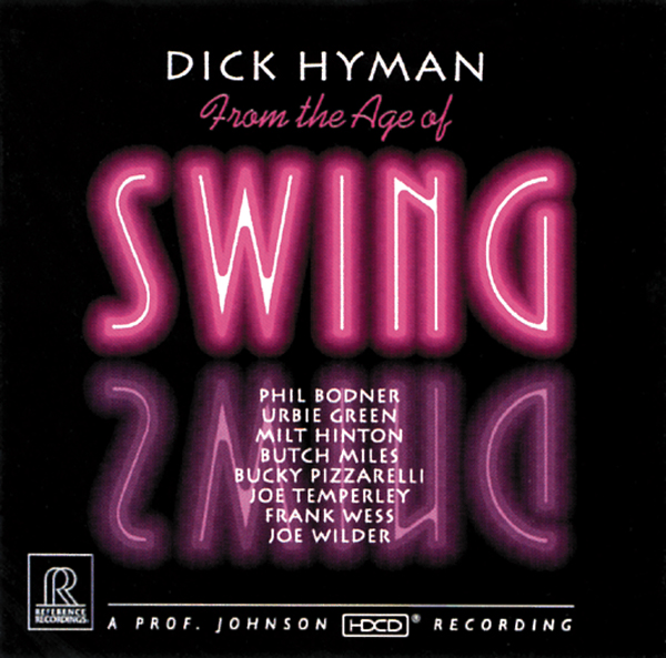Dick Hyman - From The Age Of Swing (HDCD, CD)
