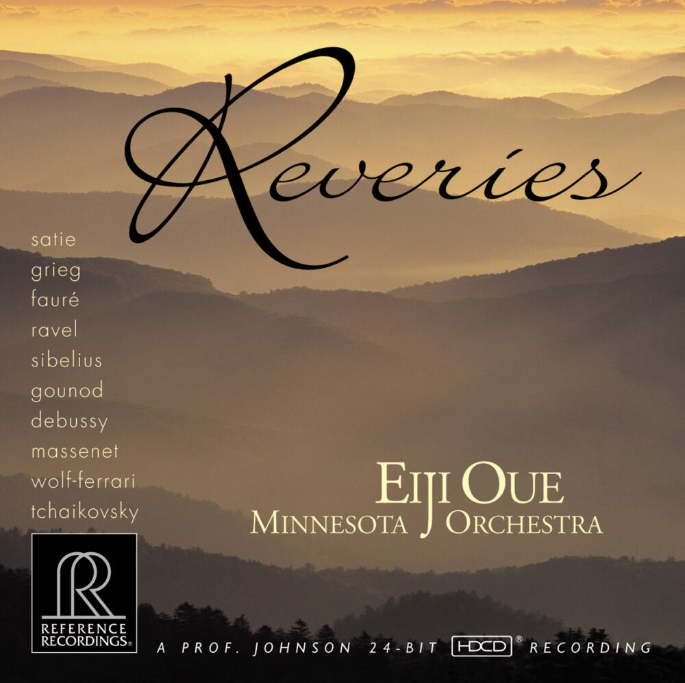 Eiji Oue & Minnesota Orchestra: Reveries (HDCD, CD)