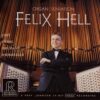 Felix Hell - Organ Sensation (HDCD)