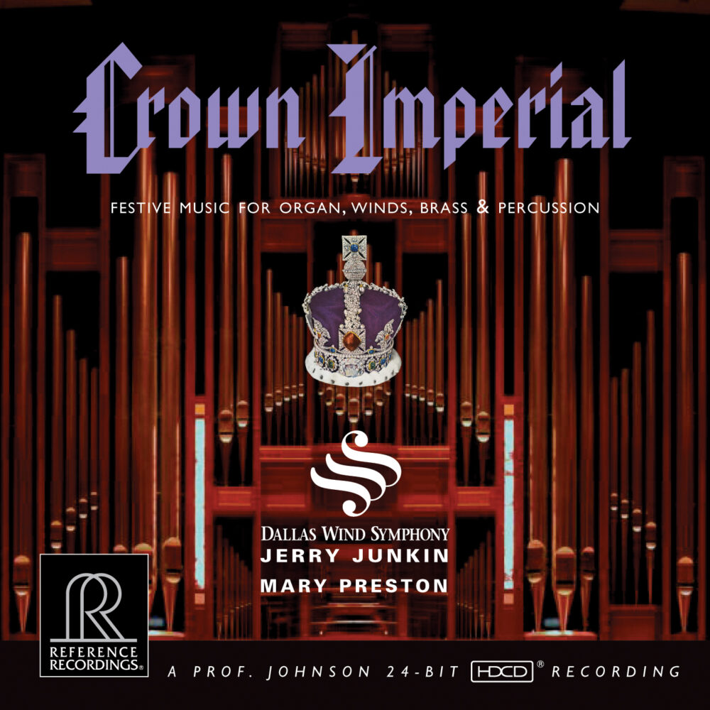 Junkin & Dallas Wind Symphony - Crown Imperial (HDCD, CD)