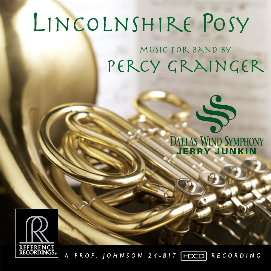 Junkin & Dallas Wind Symphony - Percy Grainger: Lincolnshire Posy (HDCD, CD)