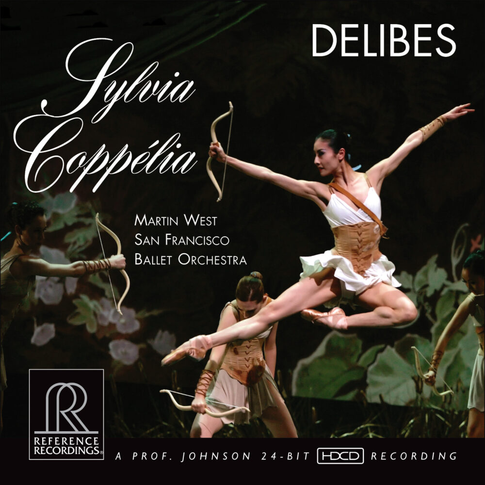 Martin West & San Franciso Ballet Orchestra - Delibes: Sylvia, Coppélia (HDCD, CD)