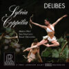 Martin West & San Franciso Ballet Orchestra - Delibes: Sylvia, Coppélia (HDCD, CD)
