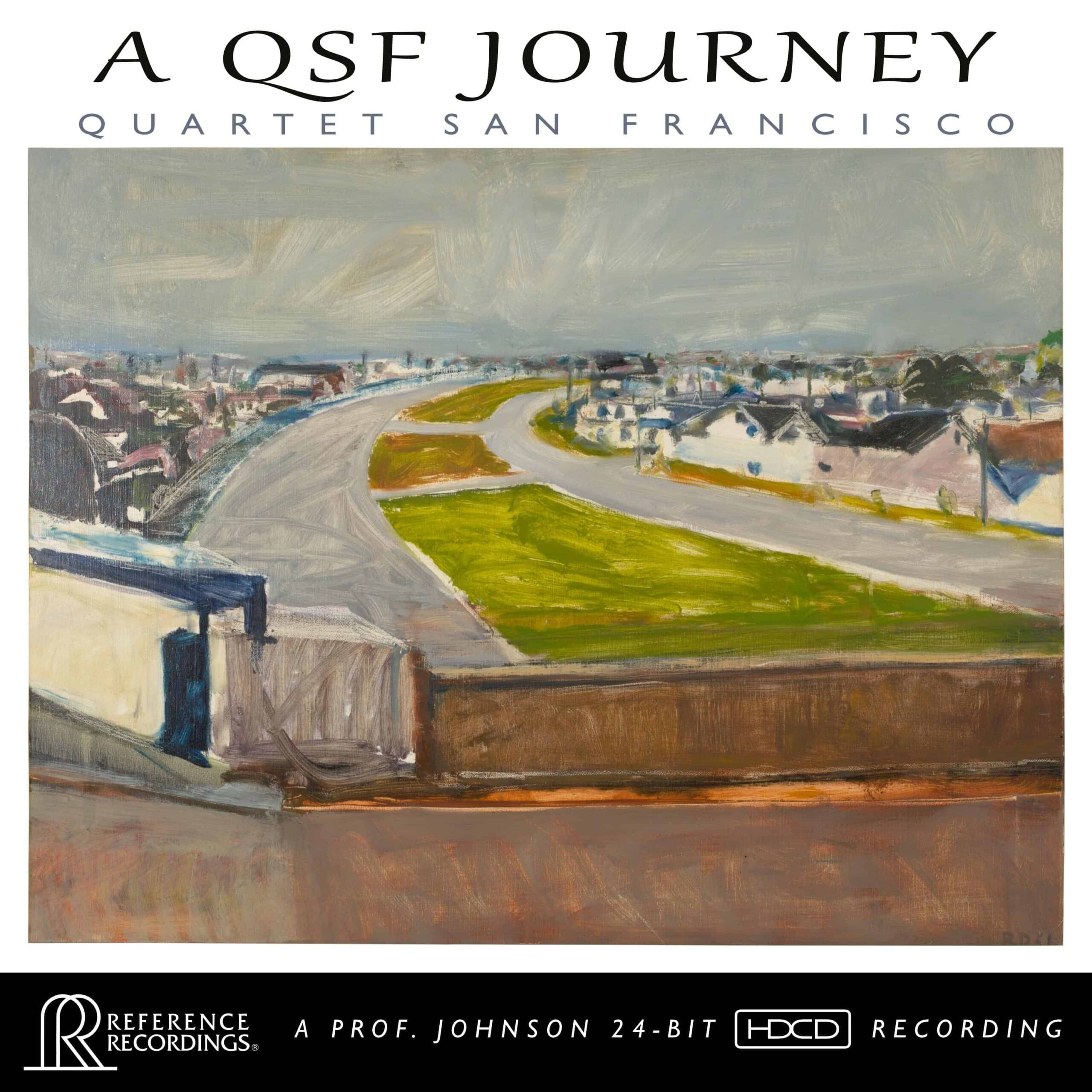 Quartet San Francisco - A QSF Journey (HDCD, CD)