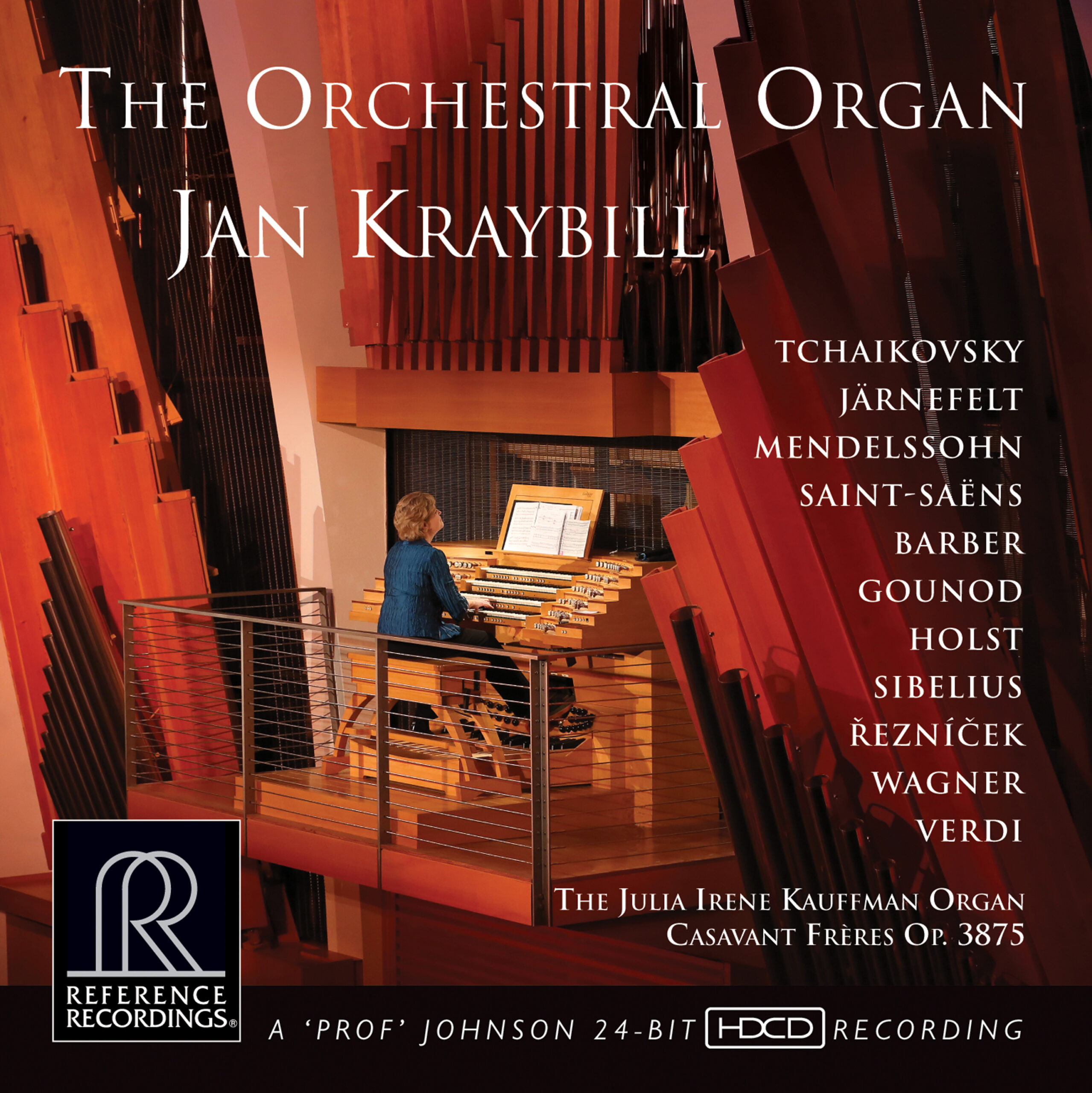 Jan Kraybill - The Orchestral Organ (SACD hibrid multicanal, HDCD)