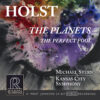 Michael Stern & Kansas City Symphony – Holst: The Planets / The Perfect Fool (SACD hibrid multicanal, HDCD)