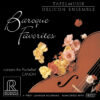Tafelmusik Baroque Orchestra - Baroque Favorites (HDCD dublu)