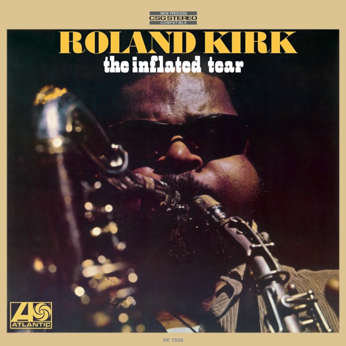 Roland Kirk - The Inflated Tear (Vinil 180g, LP)