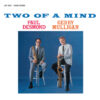 Paul Desmond & Gerry Mulligan - Two Of A Mind (Vinil 180g, LP)