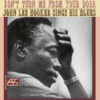John Lee Hooker - Don't Turn Me From Your Door (Vinil 180g, LP)