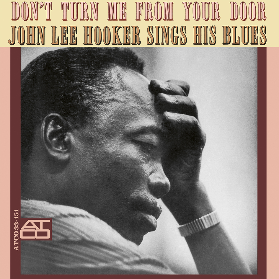 John Lee Hooker - Don't Turn Me From Your Door (Vinil 180g, LP)
