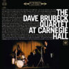 The Dave Brubeck Quartet At Carnegie Hall (Vinil 180g, LP dublu)