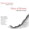 Stavros Lantsias - Diary of Dreams (Vinil 180g, LP dublu)