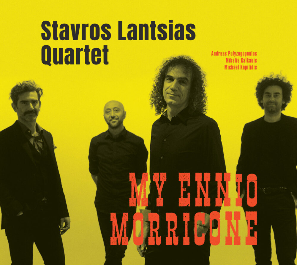 Stavros Lantsias Quartet - My Ennio Morricone (Vinil 180g, LP dublu)