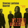 Stavros Lantsias Quartet - My Ennio Morricone (Vinil 180g, LP dublu)