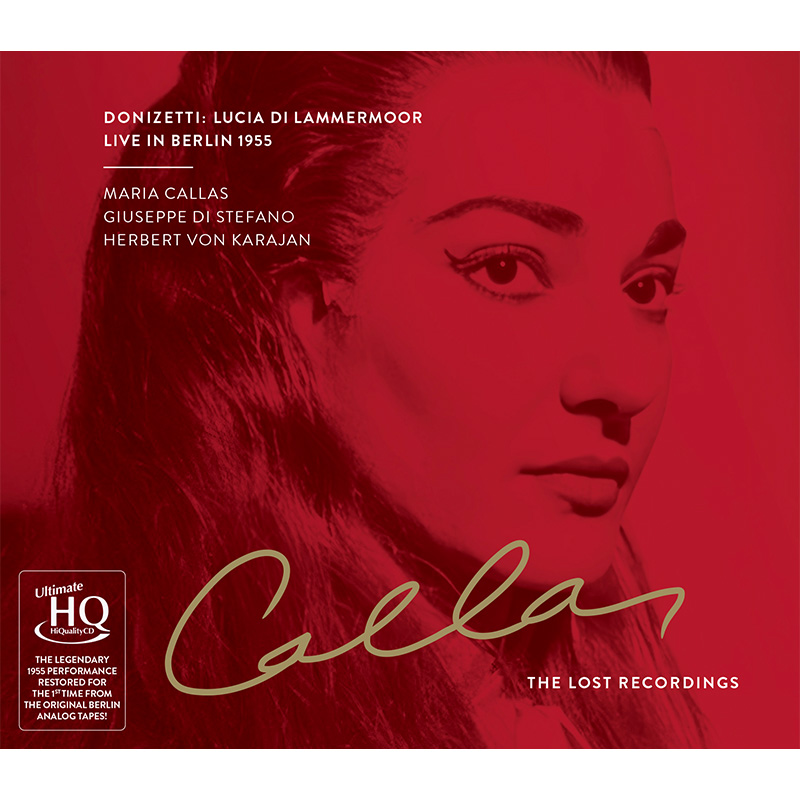 Maria Callas / Giuseppe di Stefano / Herbert von Karajan – Donizetti: Lucia di Lammermoor [Mono] (UHQCD dublu)